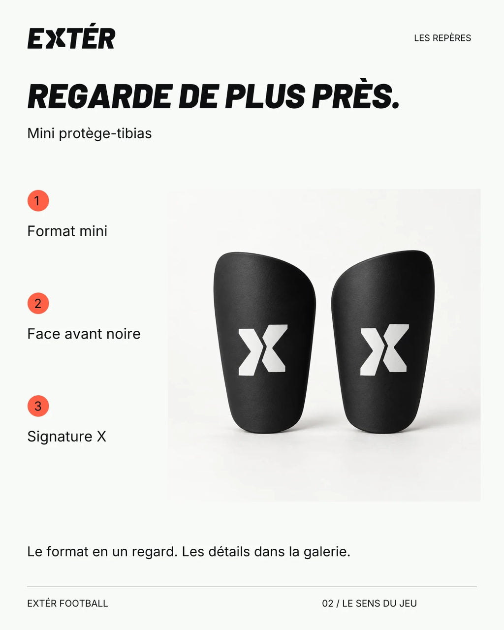 Mini protège-tibias EXTÉR – repères du format